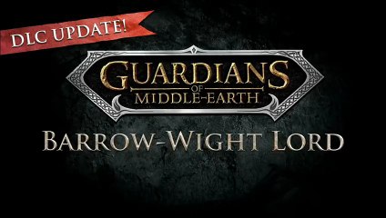 Gardiens De La Terre Du Milieu - Gameplay du Lord Barrow Wight (DLC)
