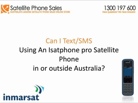 Sms Texting To An Isatphone Pro Satellitephone Explained