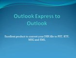 Outlook Express to Outlook