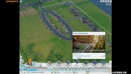 Sim City 2013 - Episode n°1 - LV888TV