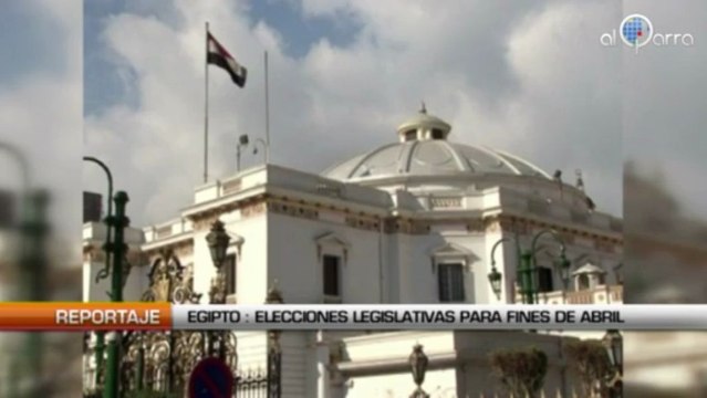 Egipto: Elecciones legislativas comenzarán a fines de Abril.
