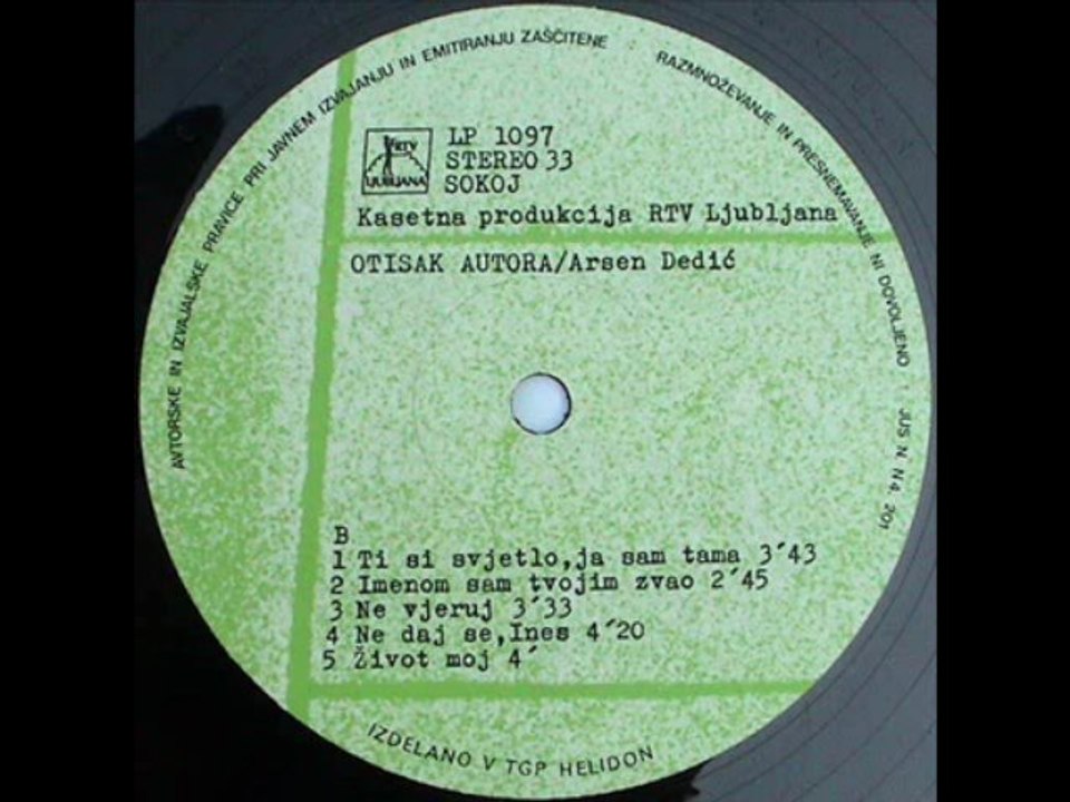 TI ME ČINIŠ BOLJIM - ARSEN DEDIĆ (1976)