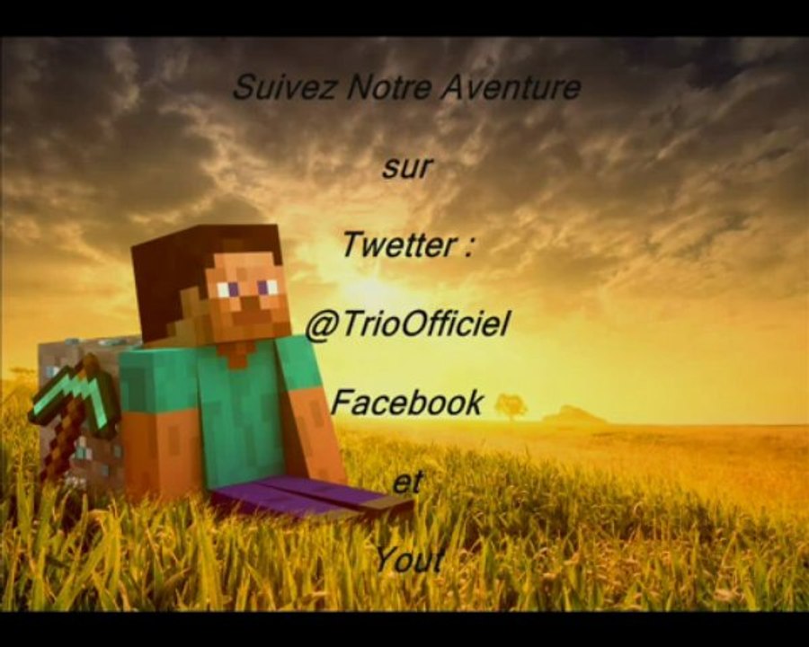 L'aventure Mincraft va commencé !