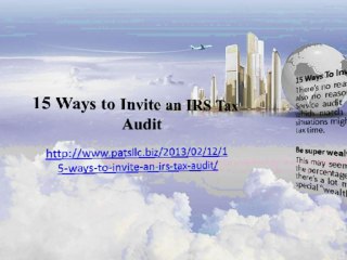 The Haney Group - 15 Ways to Invite an IRS Tax Audit