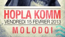 Soirée de soutien au Festival Hopla Komm - MOLODOI