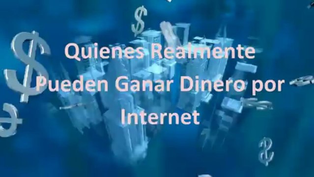 Quienes Realmente Pueden Ganar Dinero por Internet