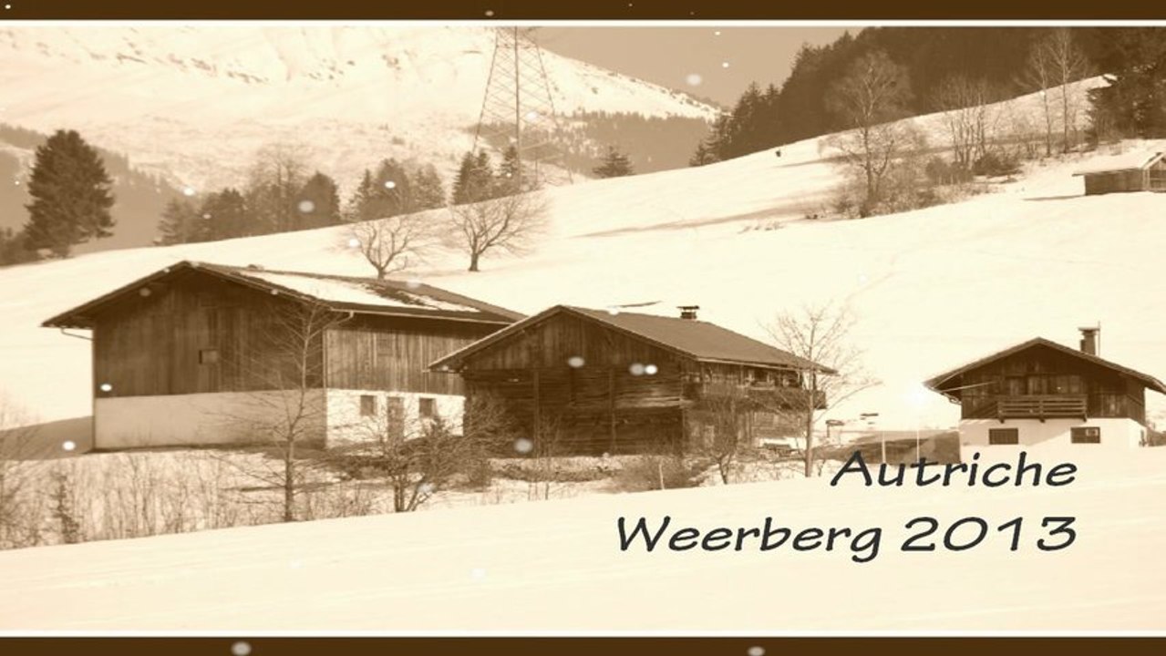 Février 2013 à Weerberg en Autriche - Hotel Sunnbichl