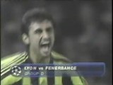 2004 (November 3) Olympiqie Lyonnais (France) 4-Fenerbahce (Turkey) 2 (Champions League)