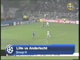2006 (November 21) Lille OSC (France) 2-Anderlecht (Belgium) 2 (Champions League)