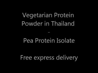 Vegetarian and Vegan Protein Powder Thailand