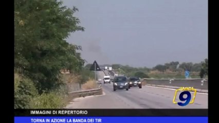 Torna in azione la banda dei tir