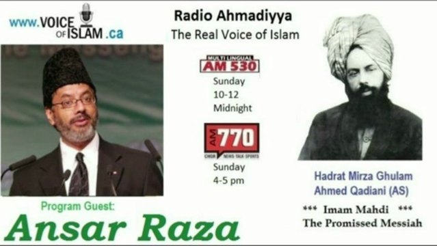 Radio Ahmadiyya 2013-03-10 Am770 - March 10th - Complete - Guest Ansar Raza