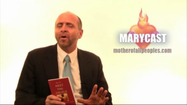 Time to Meet the Angels - Dr. Miravalle: Mcasts195