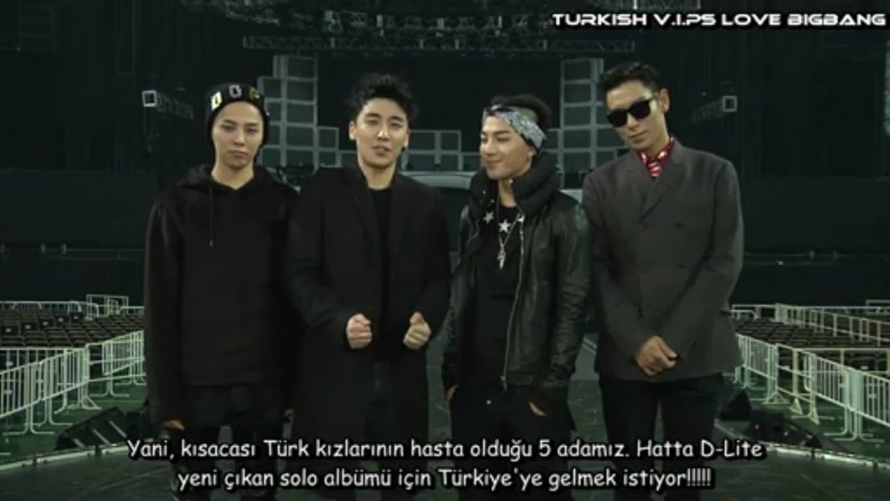 Bigbang'in Türk VIPlere Mesajı