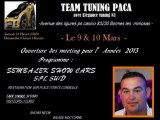 2e meeting de la TEAM TUNING PACA 9 et 10.03.13
