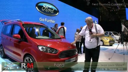 Ford Tourneo Courrier salon de l'auto de geneve 2013
