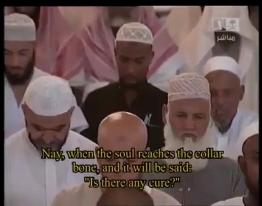 SOURATE 75  " AL QIYAMA" ( LA RESURRECTION ) - CHEIKH MUHAIR AL MUAIQLY