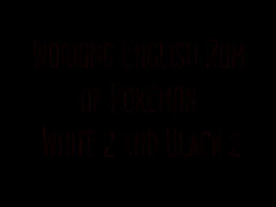 Pokemon Black 2 DS -- Official US Rom Download 2013