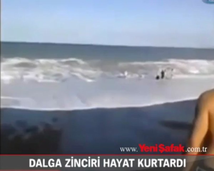 'Dalga zinciri' hayat kurtardı