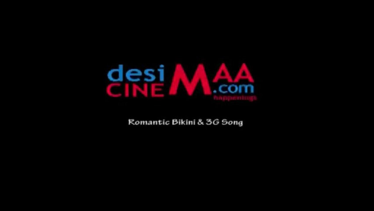 Romantic Bikini & 3G Song