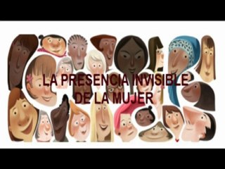 La presencia invisible de la mujer