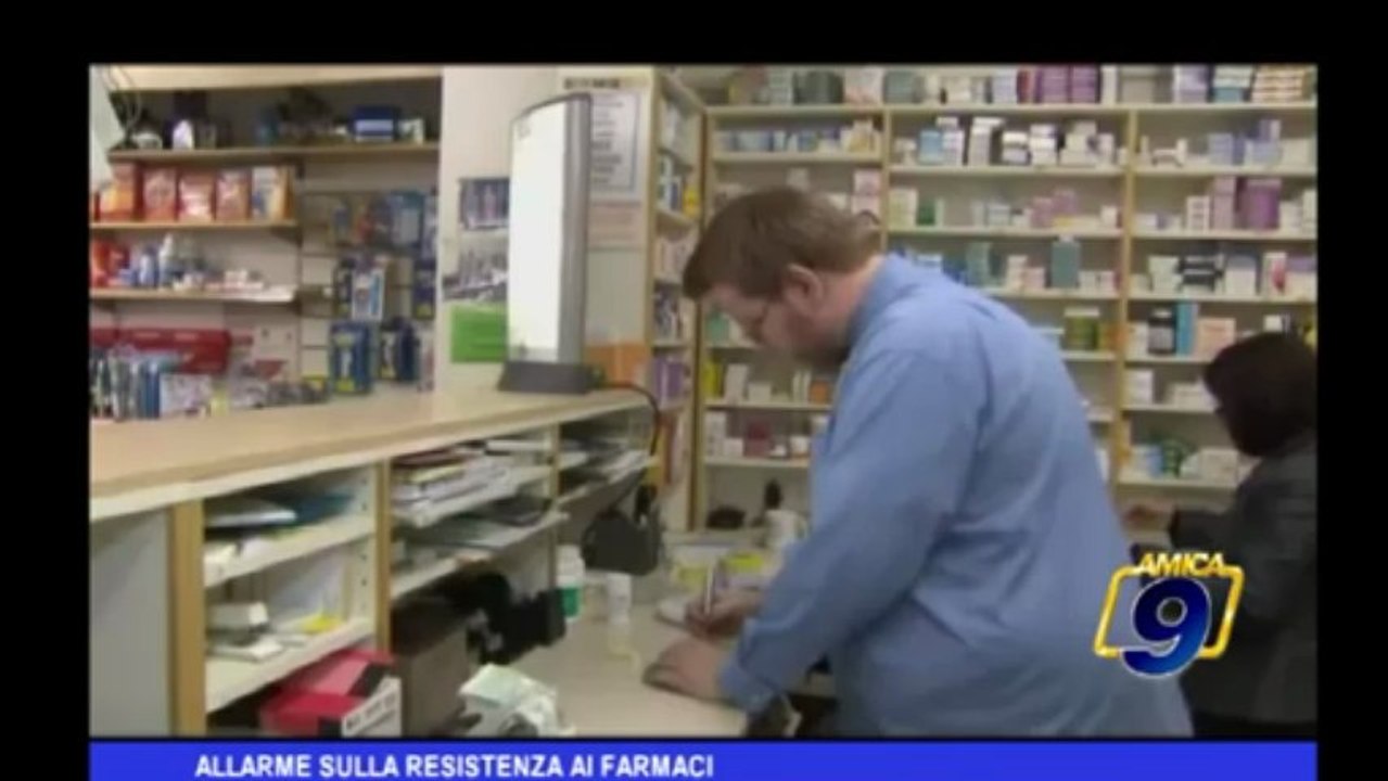 Allarme sulla resistenza ai farmaci