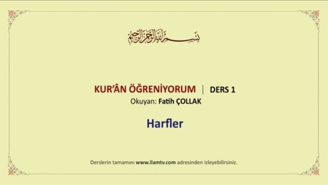 Kuran Öğreniyorum 1 Harfler (Fatih Çollak)