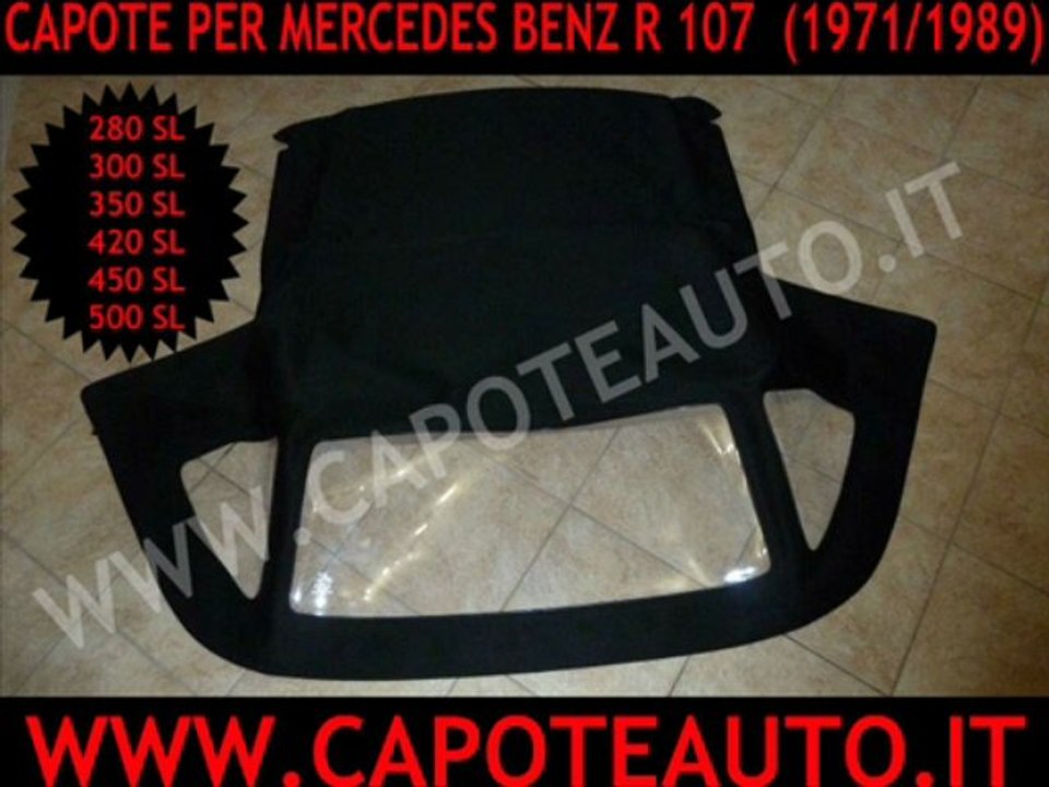 capote cappotta mercedes R 107 cabrio 280 300 350 420 450 500 SL