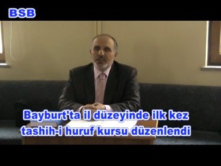 Bayburt'ta il düzeyinde ilk kez tashi-i huruf kursu açıldı