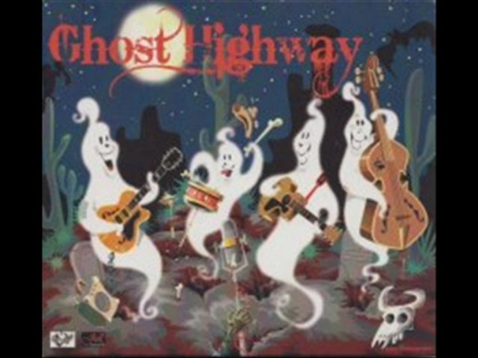 GHOST HIGHWAY - Two Timin' Mama
