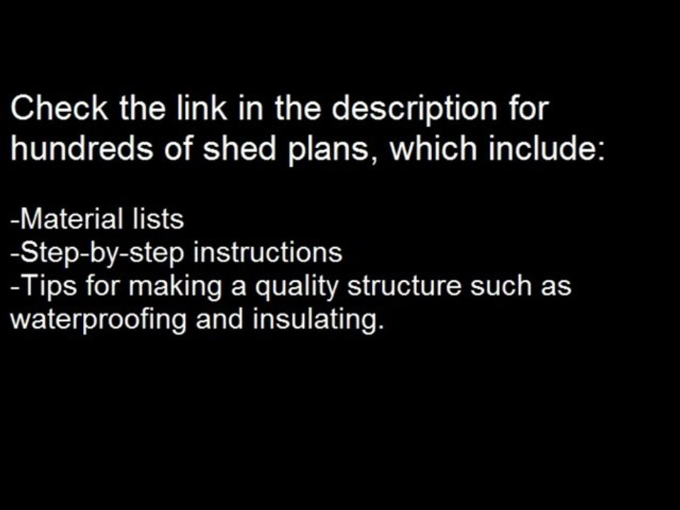 Shed Plans - Watch This First!