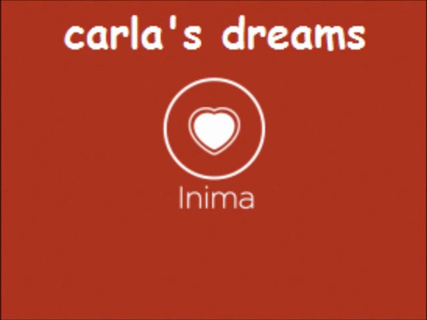 Carla's Dreams - Inima - Vidéo Dailymotion