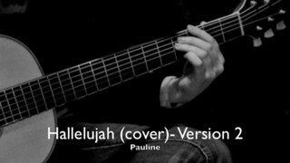 Hallelujah - Version 2 (cover) - Pauline