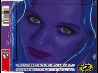 Back 2 Bass - The Beating Of My Heart (Live To Tell) (Extended Mix)