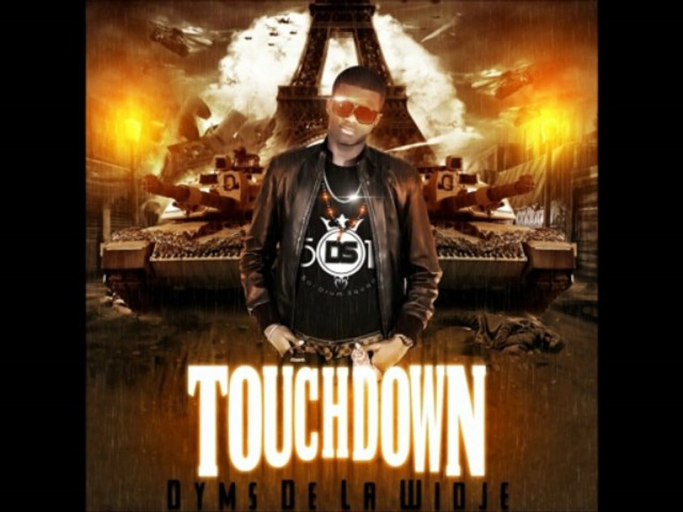 Dyms De La Widje - Touchdown (TOUCHDOWN)