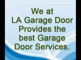 Garage Door Repair LA - 1-888-255-5666