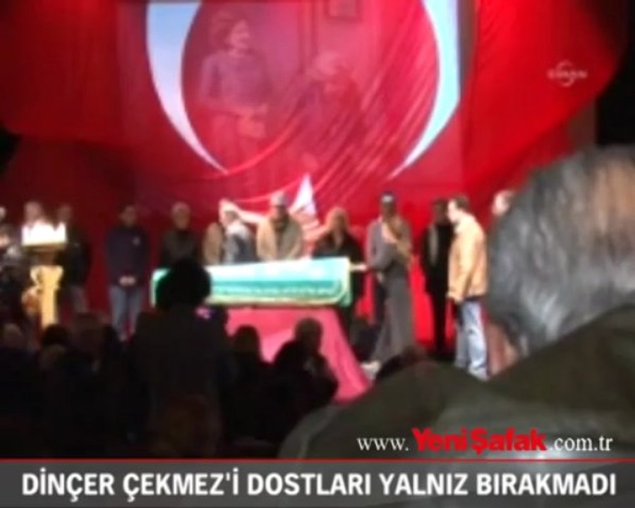 Dinçer Çekmez'i sanatçı dostları yalnız bırakmadı