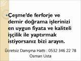 Çeşmede Ferforje,Çeşmede Ferforje Ustası, 0532 346 22 78,Çeşmede Demir Doğrama