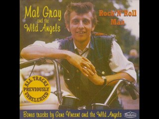 MAL GRAY - Rock 'N' Roll Rebel
