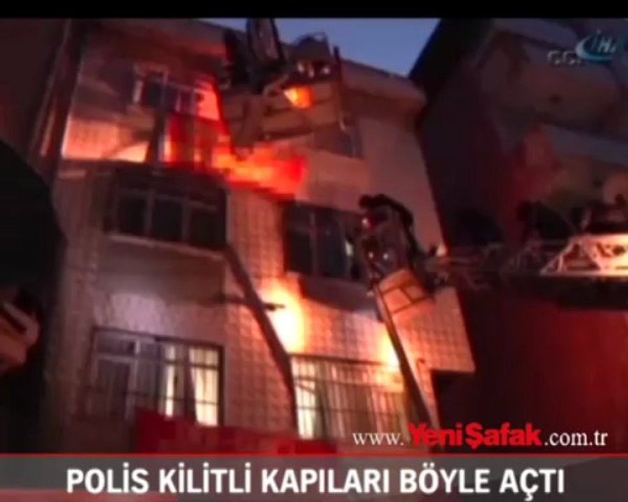 Polis kilitli kapıları böyle açtı