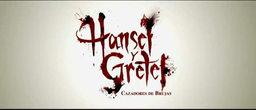 Hansel Y Gretel - Cazadores De Brujas Spot3 [20seg] Español