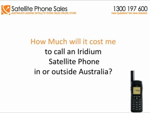 Why Does It Cost So Much To Call An Iridium 9555 Via Telstra