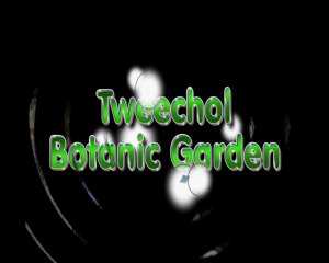 Tweechol Botanic Garden
