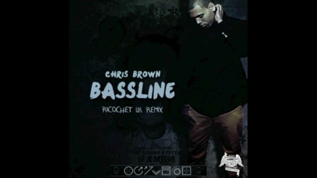 Chris Brown - Bass Line - Ricochet UK Drum and Bass Remix