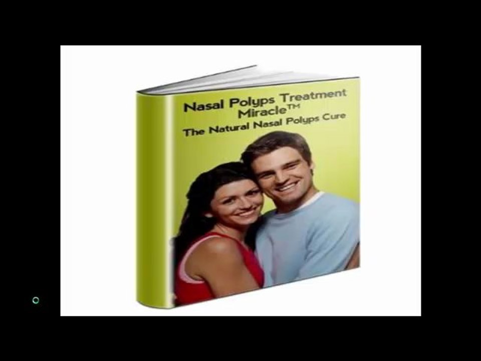 Ayurvedic Home Remedies: Holistic Home Remedies For Nasal Polyps Treatment Miracle