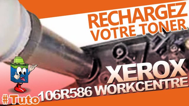 Remplir une cartouche toner M15 Workcentre Xerox