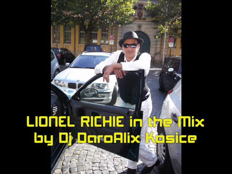 LIONEL RICHIE in the Mix by Dj DaroAlix Kosice