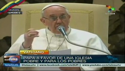 Papa Francisco: me gustaría una Iglesia pobre