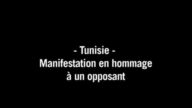 Tunisie: des milliers de manifestants à Tunis en hommage à un opposant