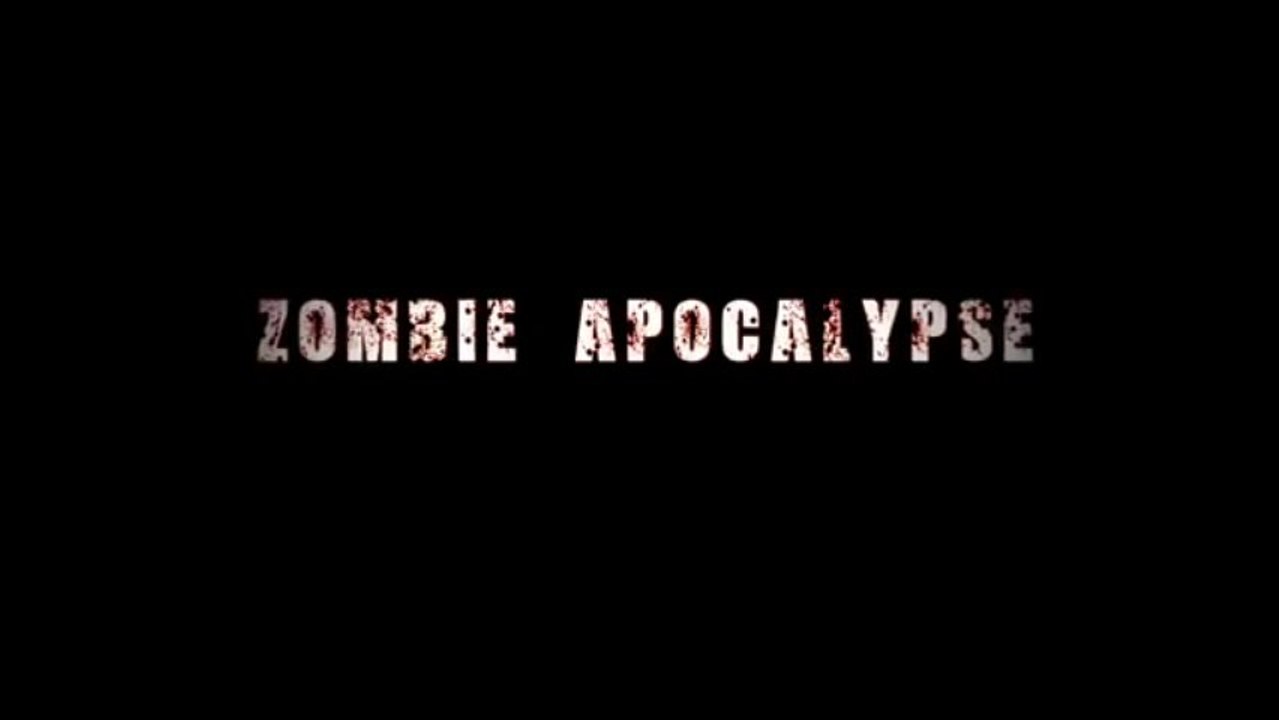 Zombie Apocalypse  Trailer